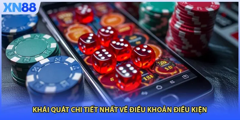 Khái quát chi tiết nhất về điều khoản điều kiện